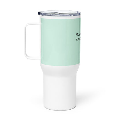 "May or May Not Contain Alcohol" Travel mug with a handle