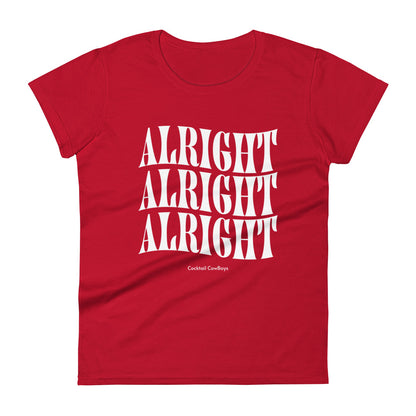 Alright, Alright, Alright Women's short sleeve t-shirt